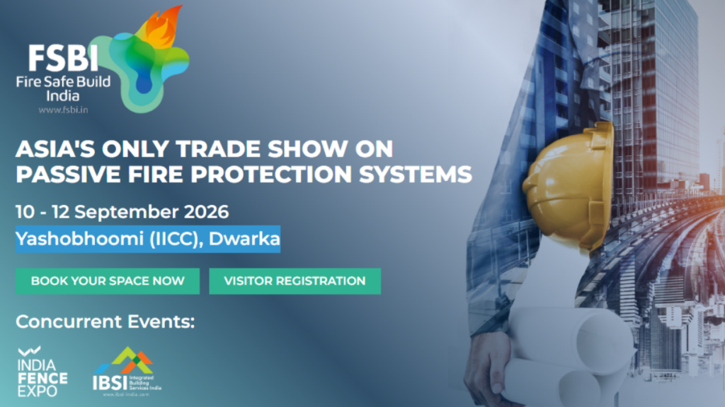 Fire Safe Build India 2026: India's Leading Passive Fire Protection Trade Show