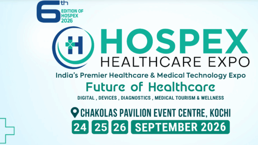 Hospex Healthcare Expo 2026: India's Leading Healthcare Innovation & Startup Exhibition in Kochi