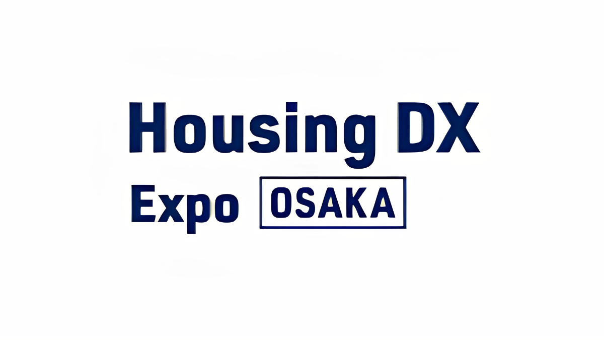 Housing DX Expo Osaka 2026: The Future of Digital Transformation in Housing and Construction