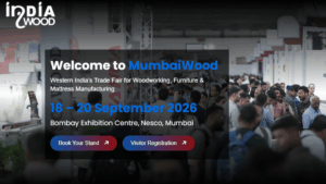 MUMBAIWOOD 2026: India's Leading Woodworking and Furniture Manufacturing Exhibition in Mumbai
