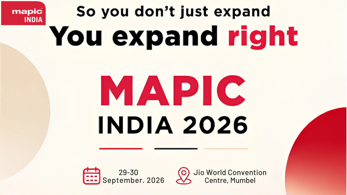 Mapic India 2026 - Mumbai: India's Leading Retail Real Estate & Business Networking Exhibition