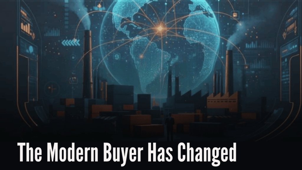 The Modern Buyer Has Changed