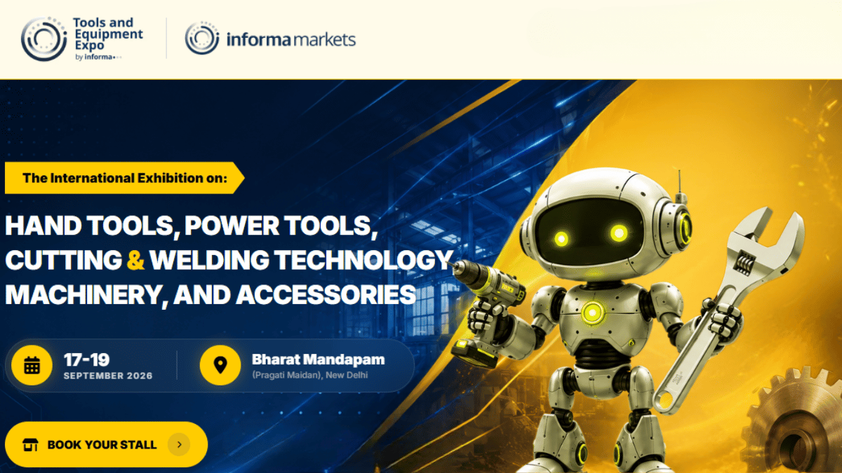 Tools & Equipment Expo India 2026: India's Premier Exhibition for Industrial Tools and Machinery