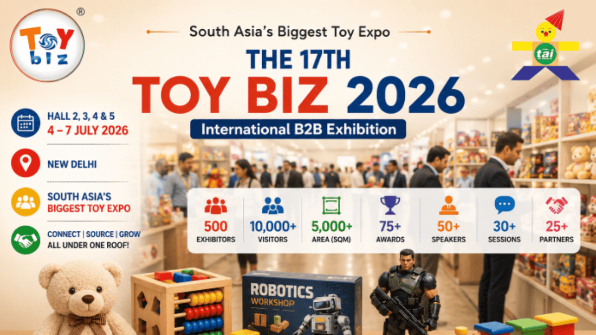 Toy Biz International 2026 Opens in New Delhi, Showcasing India’s Expanding Toy Manufacturing and Childcare Industry