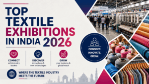 Top Textile Exhibitions in India 2026