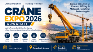 Crane Expo 2026 Guwahati