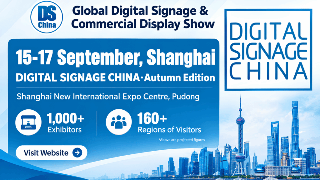 Digital Signage Shanghai 2026