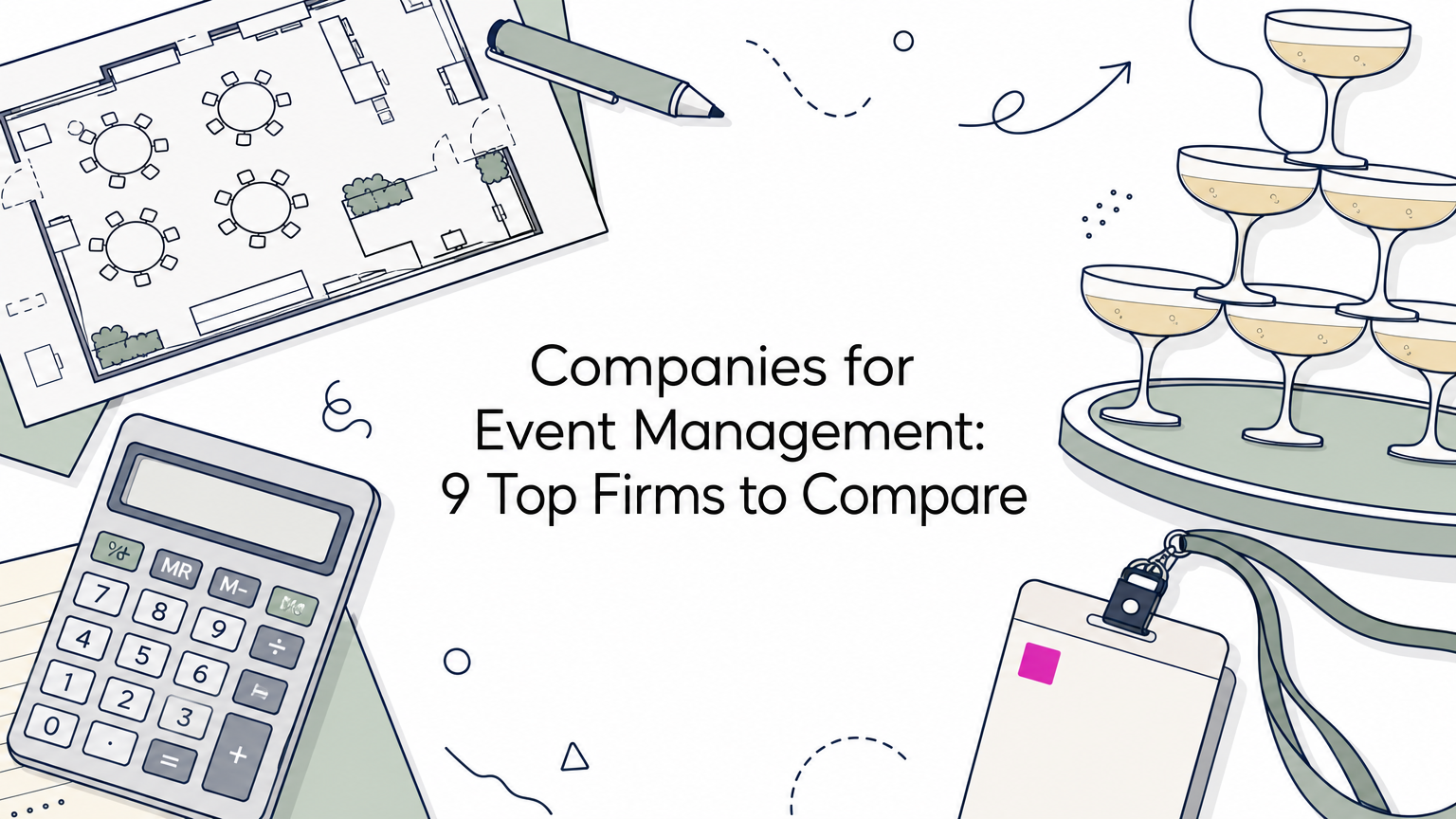 Companies for Event Management: 9 Top Firms to Compare