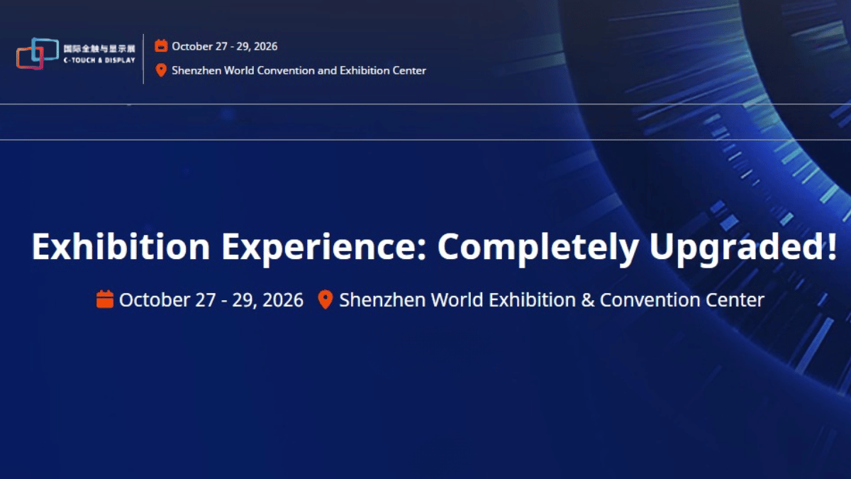 C-Touch & Display Shenzhen 2026