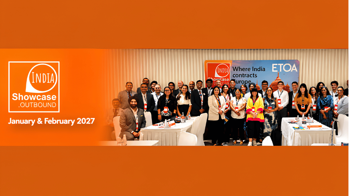 ETOA Announces Showcase: Outbound India 2027 to Connect European Tourism Businesses with Indian Buyers