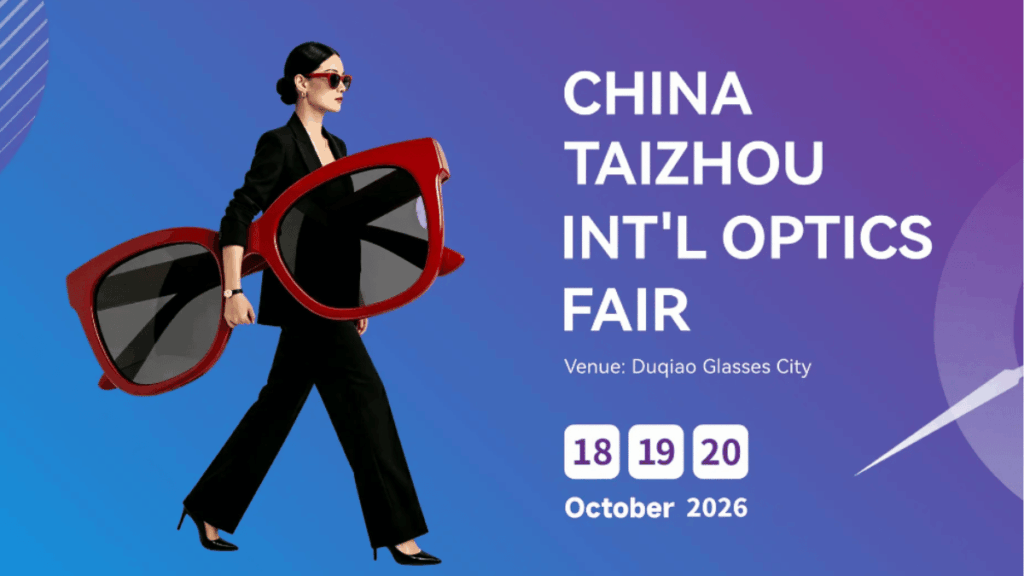 Taizhou International Optics Fair 2026